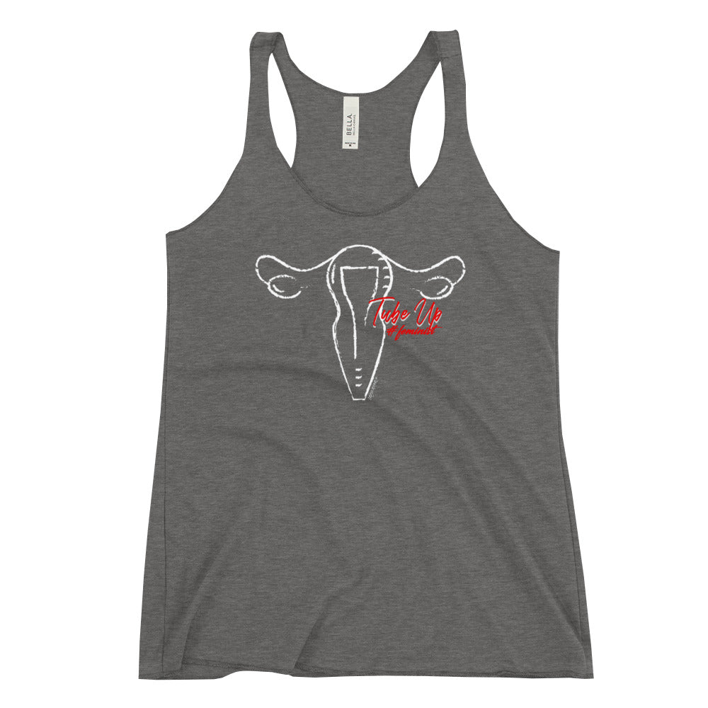 "Tube Up #Feminist" Racerback Tank