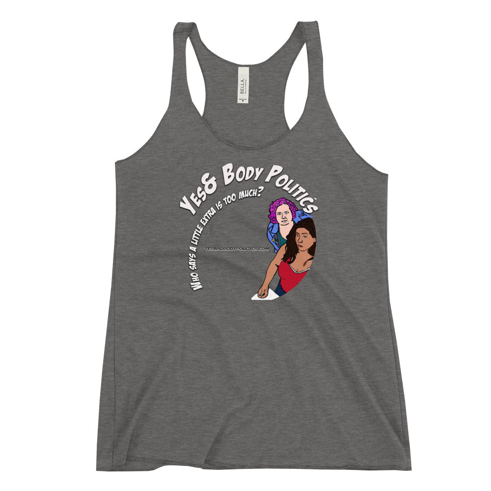 Yes& Body Politics Racerback Tank